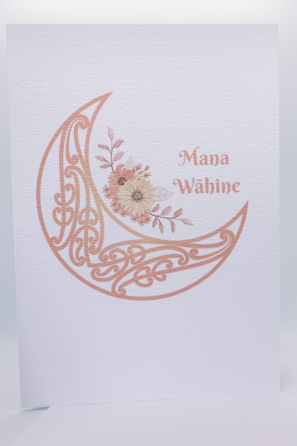 Mana Wahine “Woman of strength and power”- Tena Koe Cards